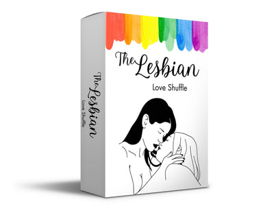 The Lesbian Shuffle – sexy card game for lesbian couples, foreplay and intimacy